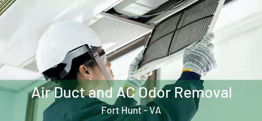 Air Duct and AC Odor Removal Fort Hunt - VA